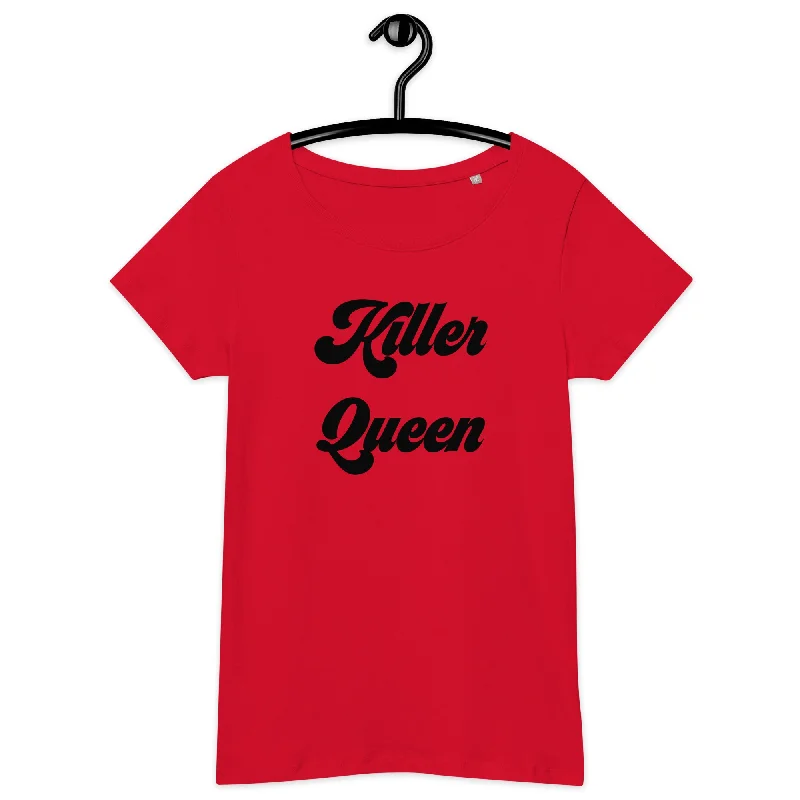 KILLER QUEEN Printed Women’s basic organic t-shirt - black text